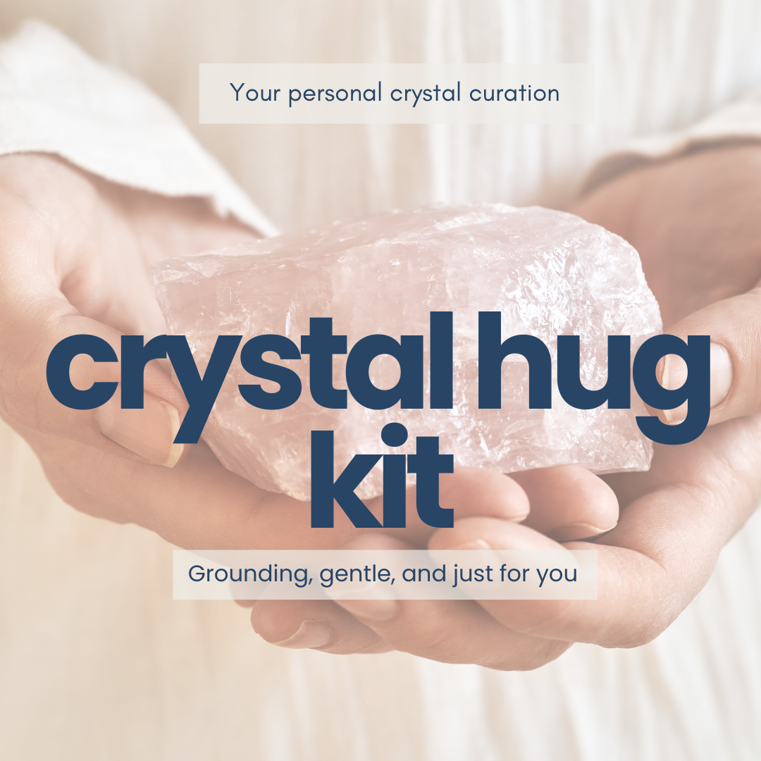 Your Personal Crystal Hug Kit